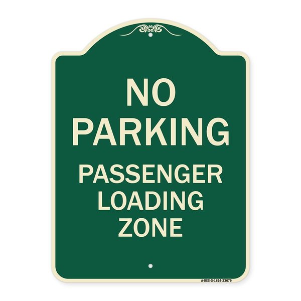 Signmission No Parking Passenger Loading Zone Heavy-Gauge Aluminum Architectural Sign, 24" x 18", G-1824-23679 A-DES-G-1824-23679